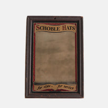 Load image into Gallery viewer, 1930's "SCHOBLE HATS" SHOP MIRROR