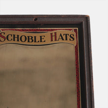 画像をギャラリービューアに読み込む, 1930&#39;s &quot;SCHOBLE HATS&quot; SHOP MIRROR
