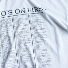 画像をギャラリービューアに読み込む, 1990&#39;s &quot;WHO&#39;S ON FIRST&quot; PICTURE T-SHIRT (SZ ABOUT XL / GOOD CONDITION)
