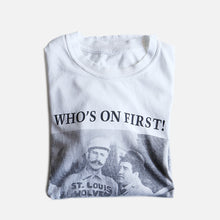 画像をギャラリービューアに読み込む, 1990&#39;s &quot;WHO&#39;S ON FIRST&quot; PICTURE T-SHIRT (SZ ABOUT XL / GOOD CONDITION)
